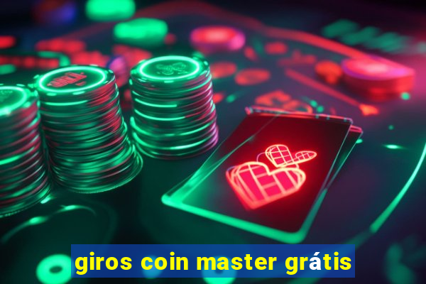 giros coin master grátis